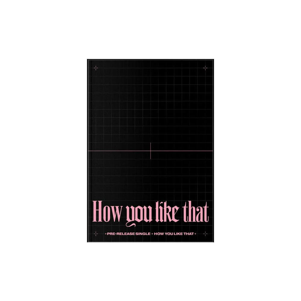 How You Like That - BLACKPINK SPECIAL EDITION